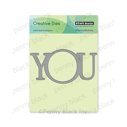 Simon Says Stamp! Penny Black YOU Thin Metal Creative Dies 51-760