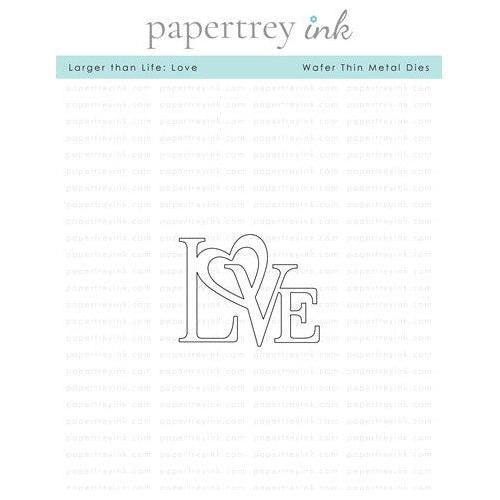 Simon Says Stamp! Papertrey Ink LARGER THAN LIFE LOVE Die PTI-0542