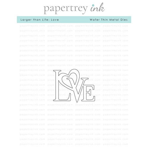 Simon Says Stamp! Papertrey Ink LARGER THAN LIFE LOVE Die PTI-0542