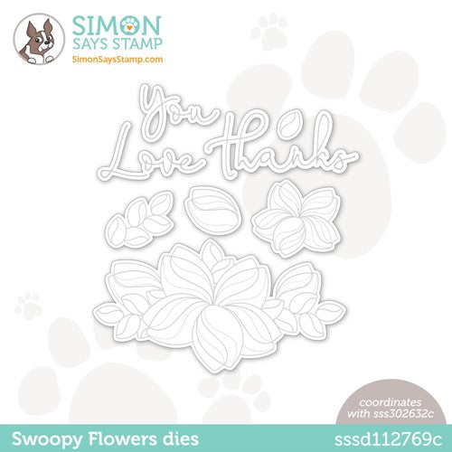 Simon Says Stamp! Simon Says Stamp SWOOPY FLOWERS Wafer Dies sssd112769c Kisses