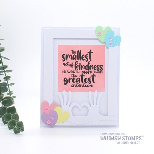 Simon Says Stamp! Whimsy Stamps ACTS OF KINDNESS Clear Stamps CWSD163a