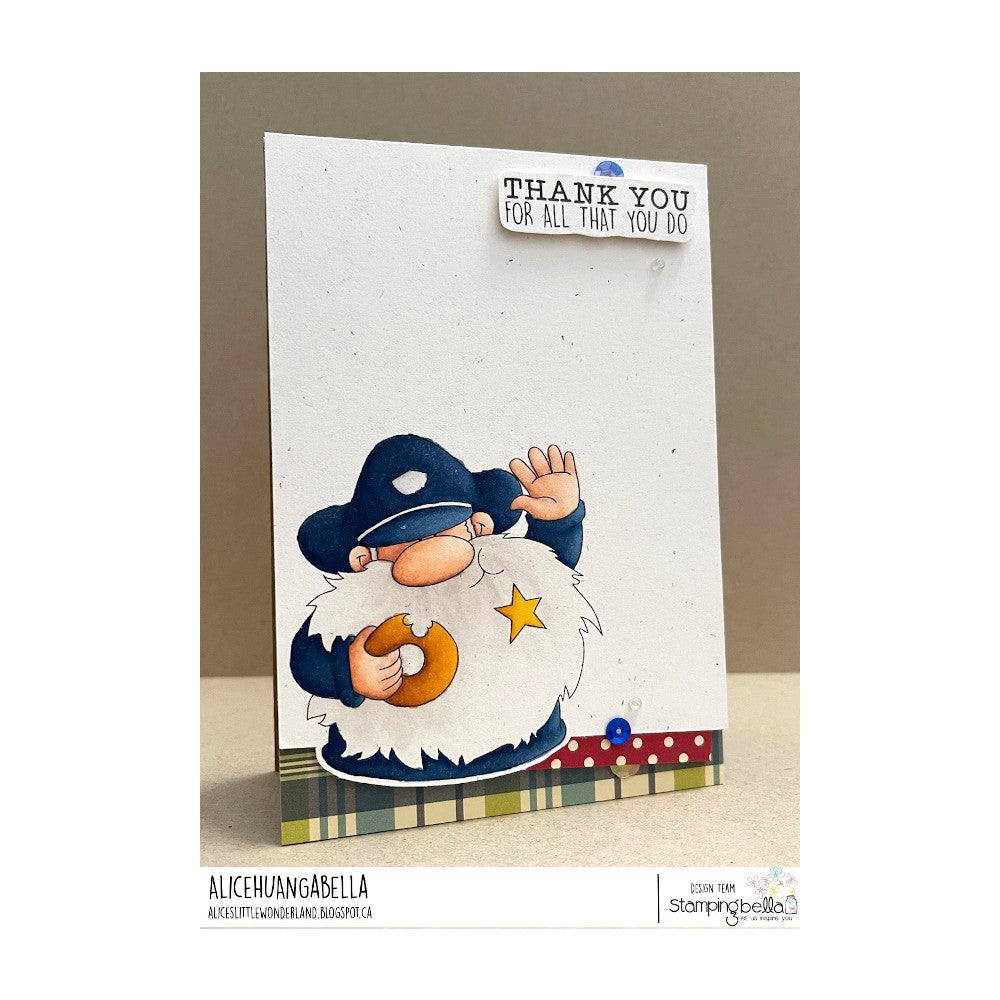 Stamping Bella GNOME POLICE OFFICER Cling Stamp eb1203 thank you