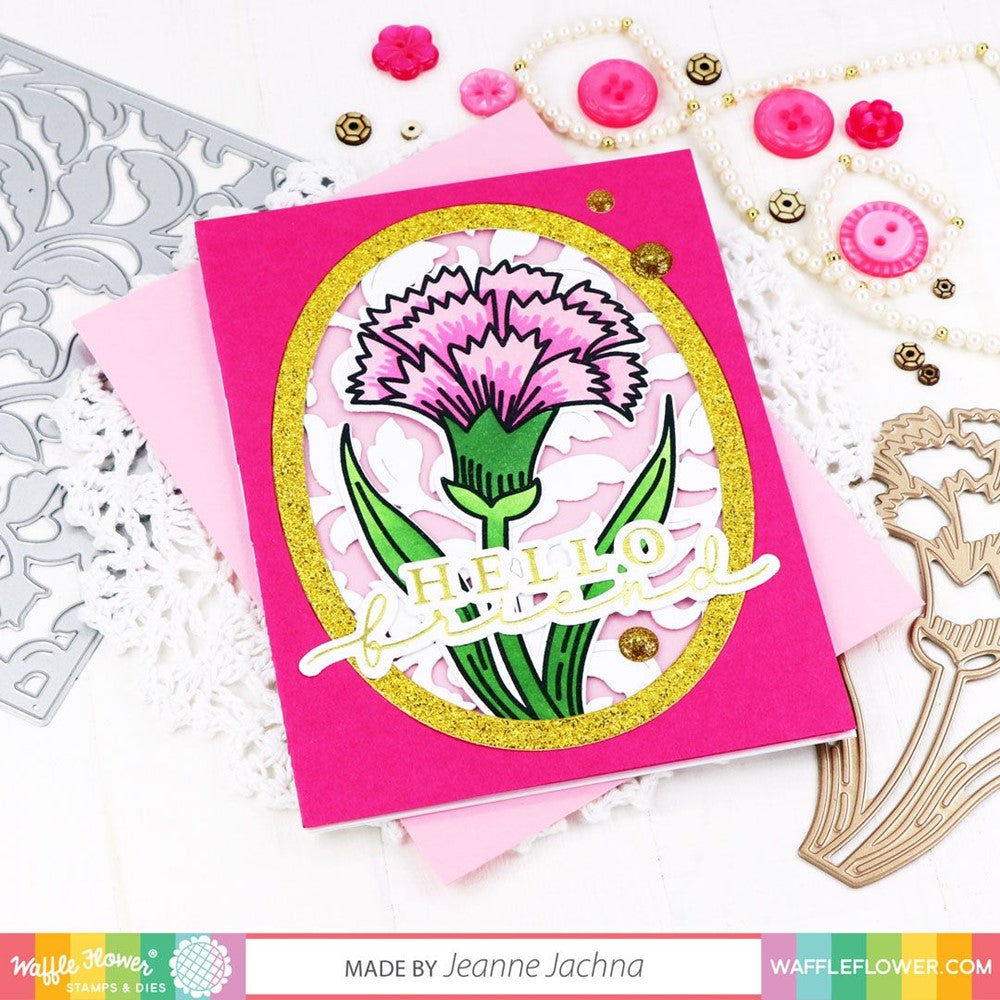 Waffle Flower SKETCHED CARNATION Clear Stamps 421221 hello friend