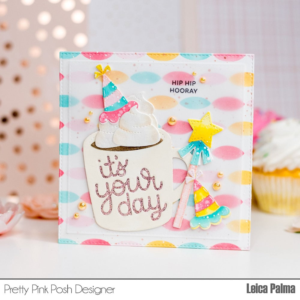 Pretty Pink Posh BIRTHDAY MUG ADDITIONS Dies hooray