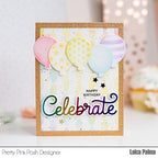 Pretty Pink Posh BIRTHDAY BALLOONS Coordinating Dies celebrate