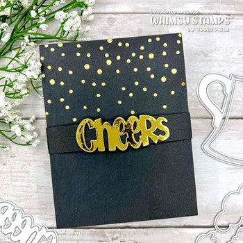 Whimsy Stamps CHEERS WORD Dies WSD176 confetti