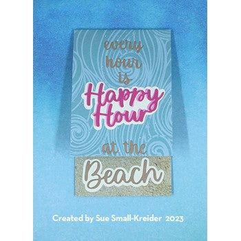 Karen Burniston Word Set 16 Beach Happy Hour Dies 1229 happy hour