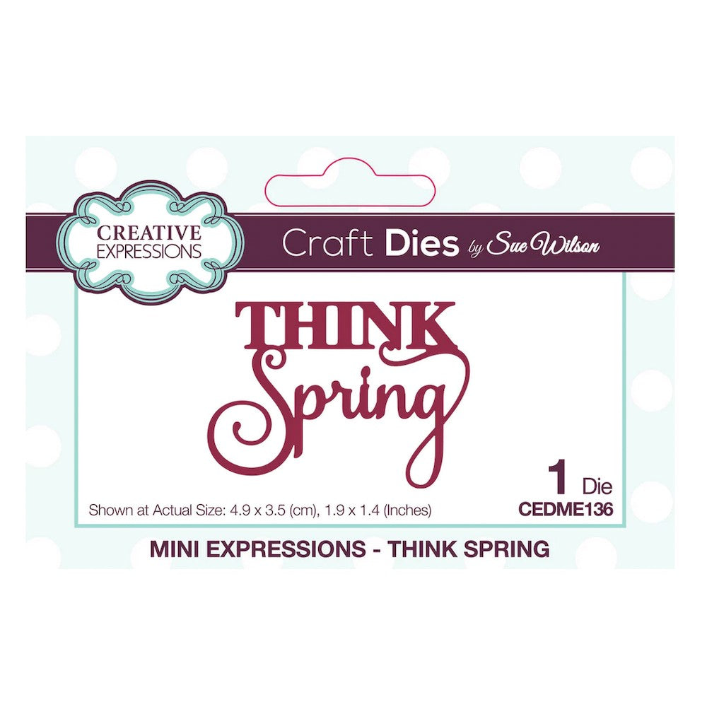 Creative Expressions Think Spring Sue Wilson Mini Expressions Die cedme136