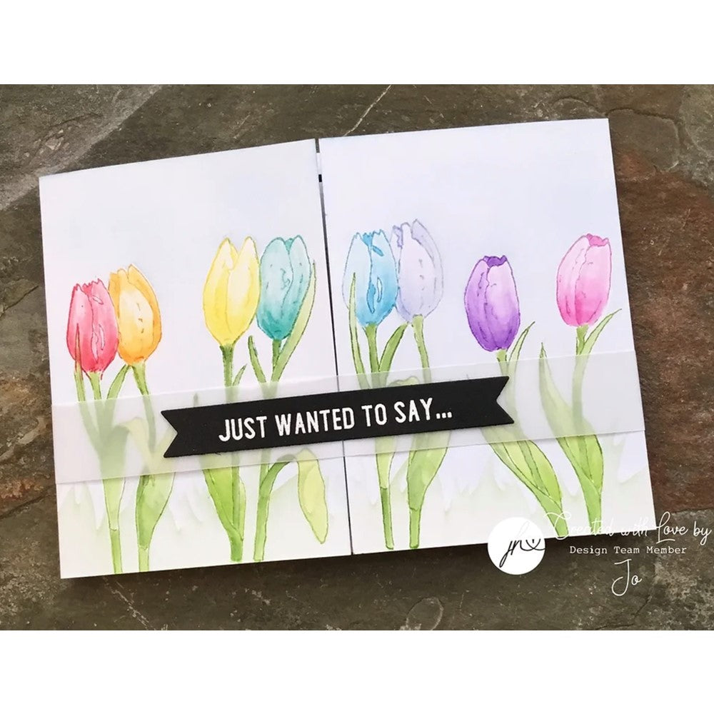Julie Hickey Designs Peter's Tulips Clear Stamps DS-PT-1037 just wanted to say