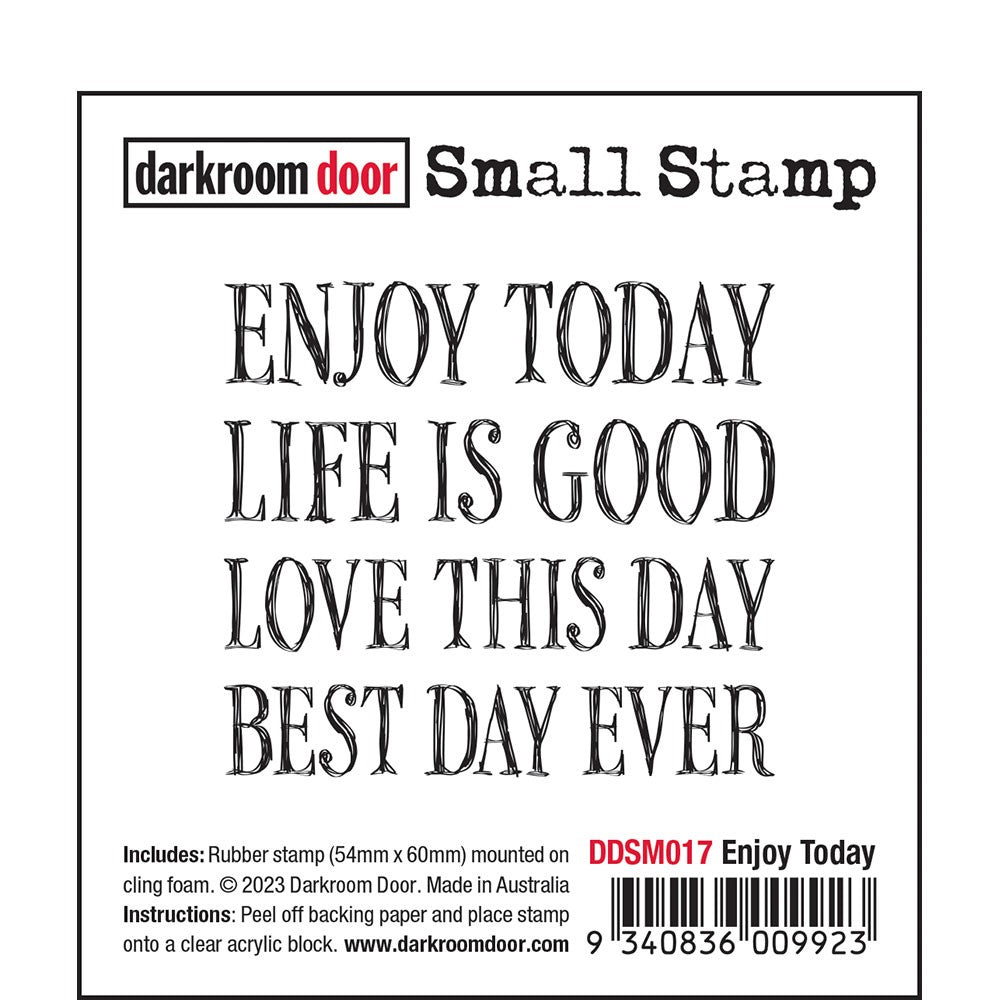 Darkroom Door Enjoy Today Small Cling Stamp ddsm017