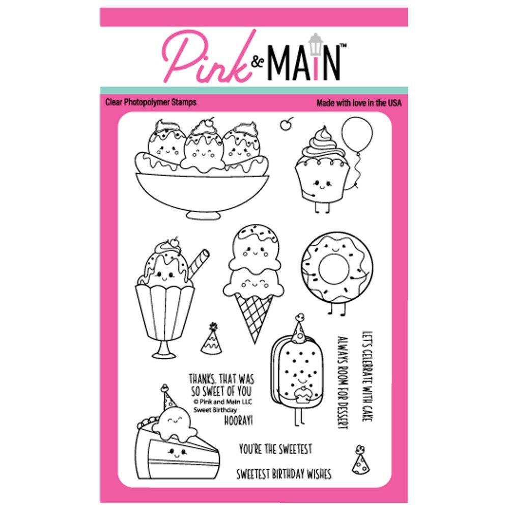 Pink and Main Sweetest Birthday Clear Stamps PM0604