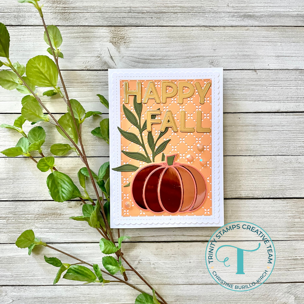 Trinity Stamps RIPE PUMPKIN Hot Foil And Cut Die Set tmd-159 Happy Fall Card | color-code:ALT01