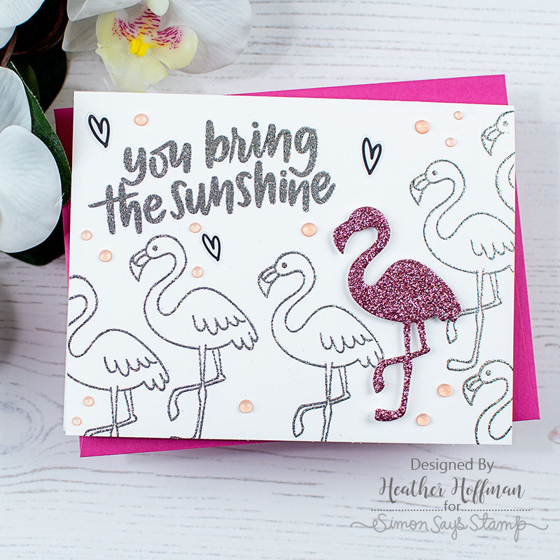 SimSimon Says Stamp FLAMINGO Wafer Die sssd111858 Heather Hoffman You Bring the Sunshine Flamboyance Card