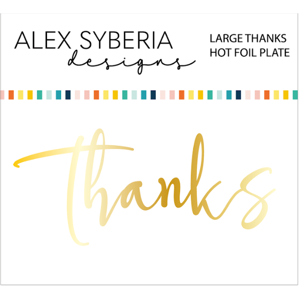 Alex Syberia Designs THANKS Hot Foil Plate asdhf46