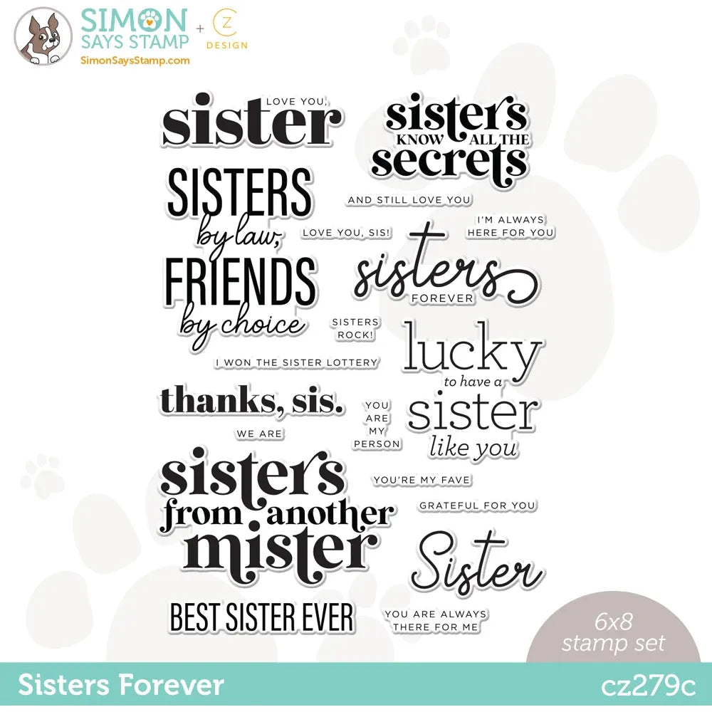 CZ Design Clear Stamps Sisters Forever cz279c Beautiful Days