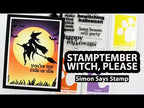 Simon Says Stamp! CZ Design Clear Stamps WITCH PLEASE cz271c