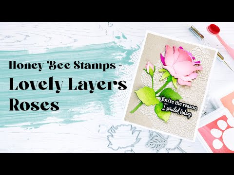 Simon Says Stamp! Honey Bee LOVELY LAYERS ROSES Dies hbdsllros