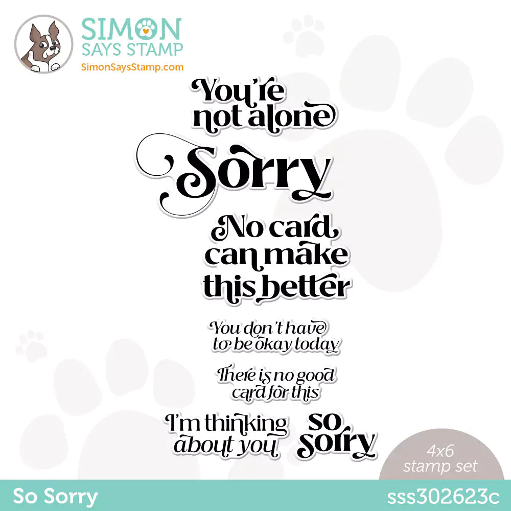 Simon Says Clear Stamps So Sorry sss302623c Just For You