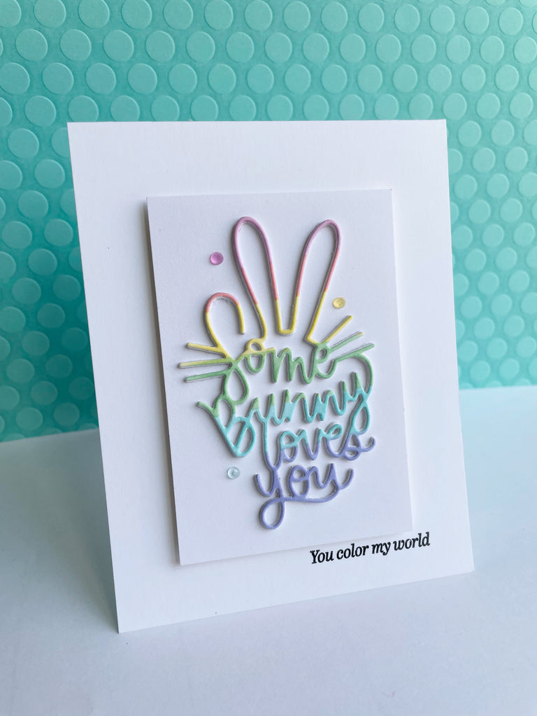 Simon Says Stamp Some Bunny Wafer Dies sssd112784 Some Bunny Loves You Card | color-code:ALT05