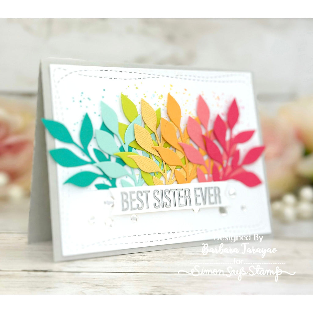 Simon Says Stamp Leafy Sprig Wafer Die sssd112799 Leafy Sprig Sister Card | color-code:ALT10